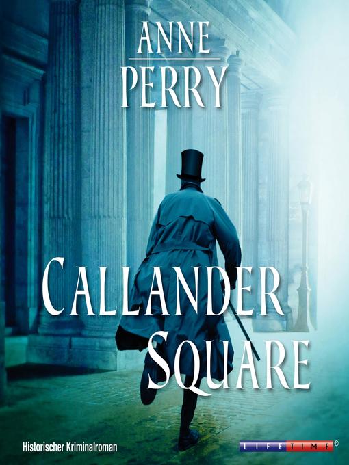 Title details for Callander Square (Gekürzt) by Anne Perry - Available